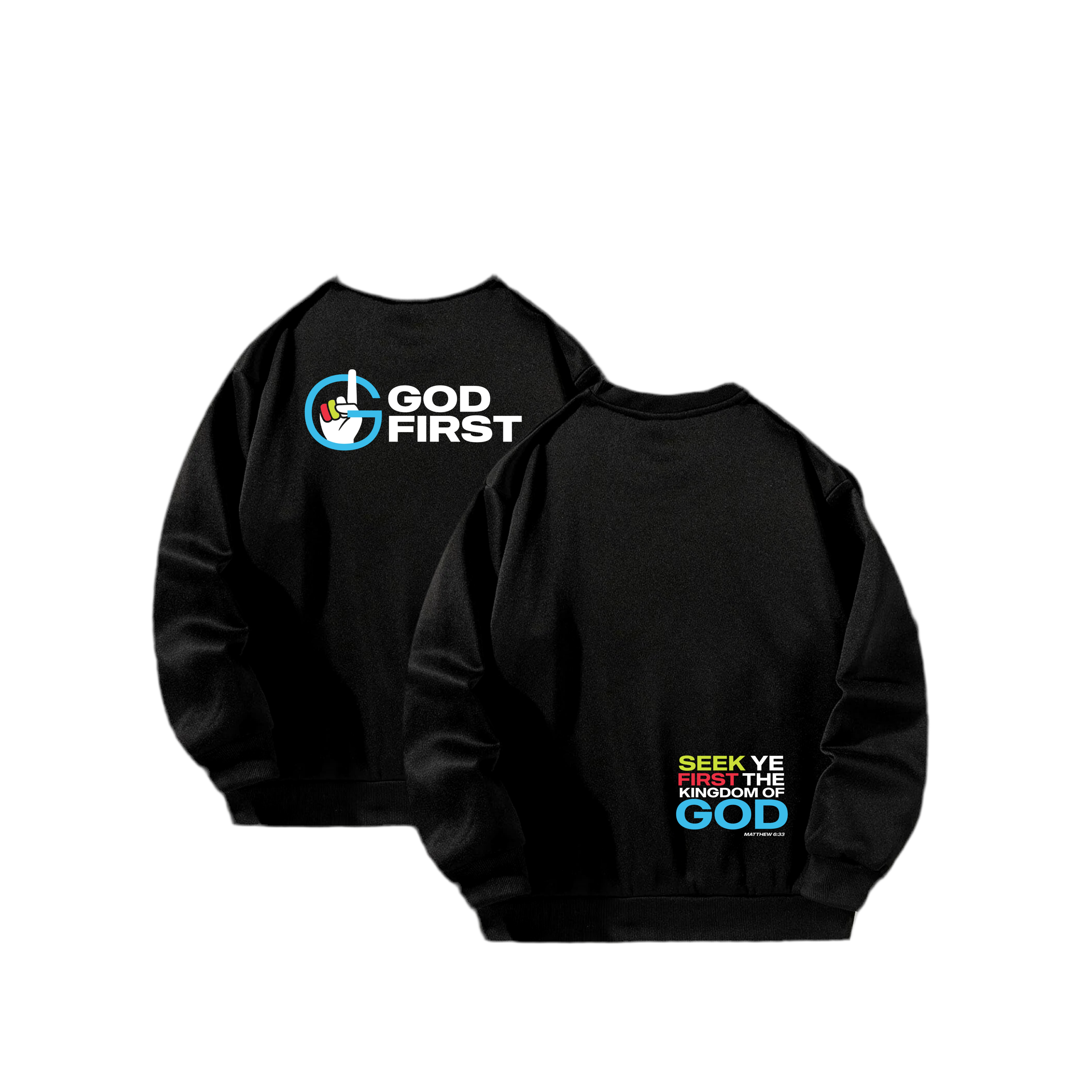 God First Sweatshirt