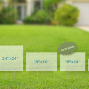 Yard Sign 18x24